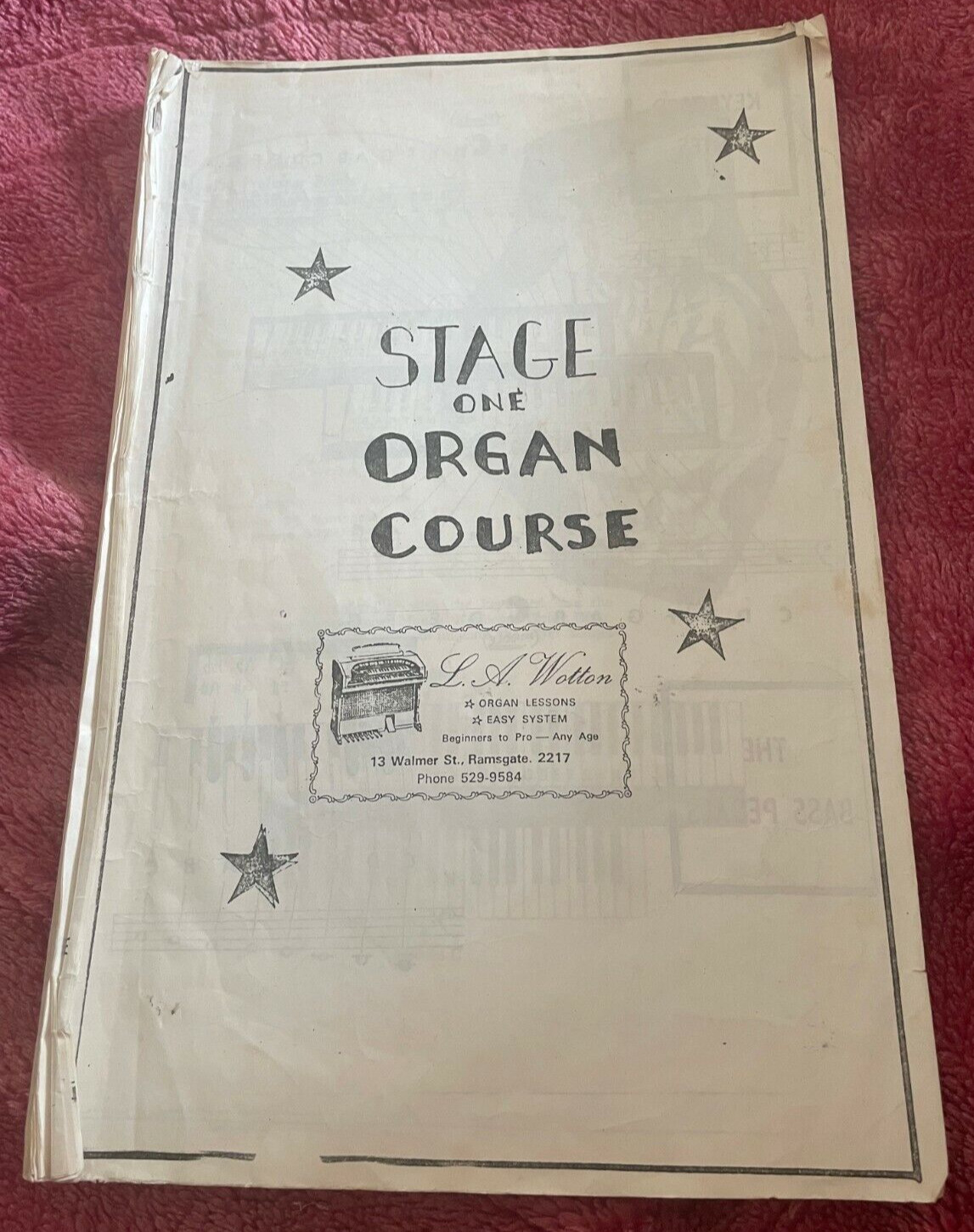 STAGE ONE ORGAN COURSE. 59 PAGES. VINTAGE. L.A. WOTTON.