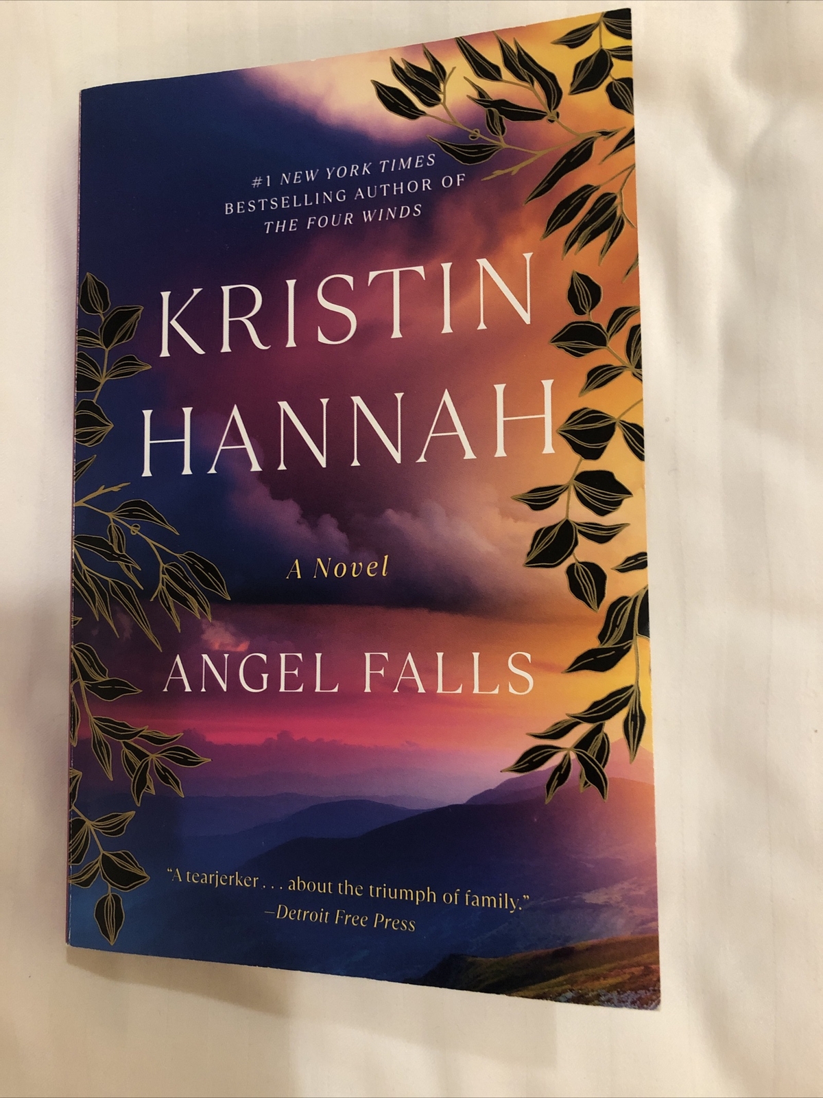 Angel Falls :A Novel by Kristin Hannah 2022, Ballantine Trade Paperback Edition