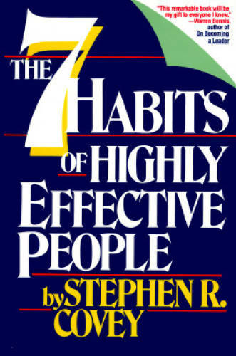 Seven Habits of Highly Effective People: Restoring the Character Ethic – GOOD