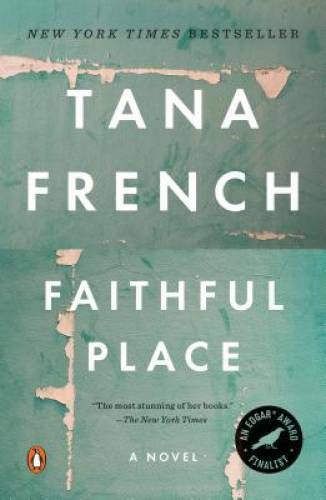 Faithful Place – Paperback By French, Tana – GOOD