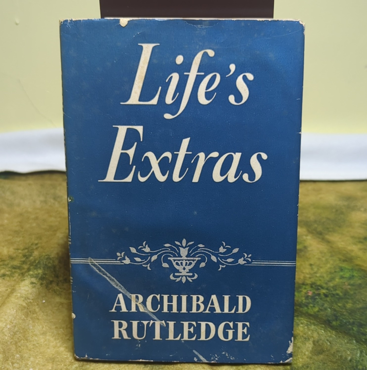 Life’s Extras – Archibald Rutledge HC Illustrated B. Hay Gilbert Revell 1928