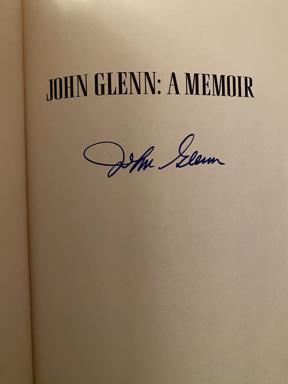 John Glenn A Memoir Signed Autographed First Edition Book With COA