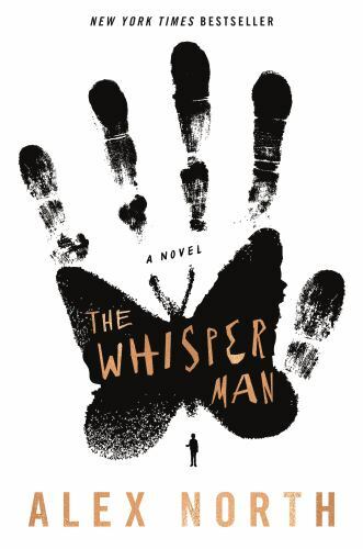 The Whisper Man: A Novel, North, Alex, Very Good Book