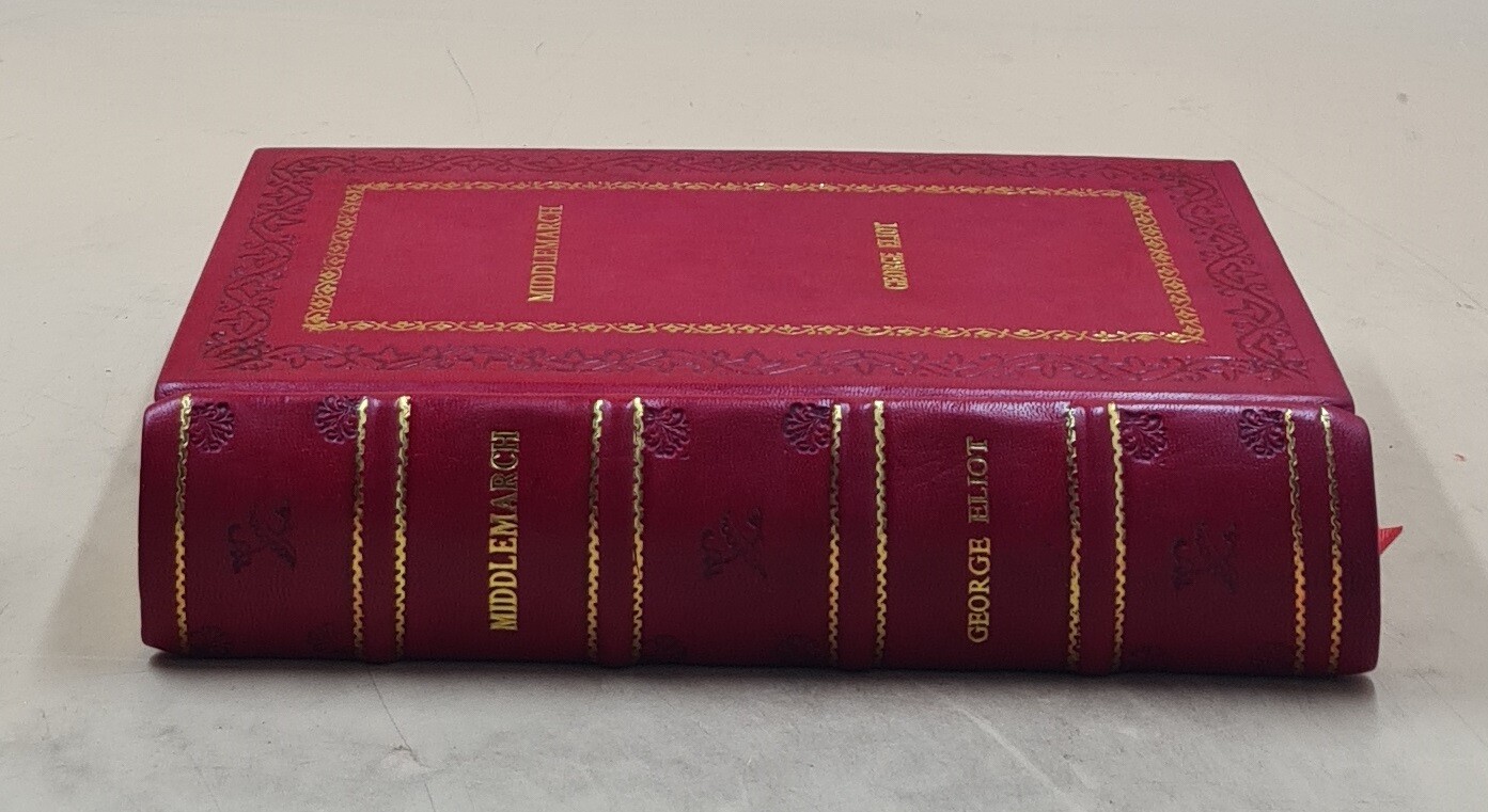 Middlemarch: (Penguin Classics Deluxe Edition) [Premium Leather Bound]
