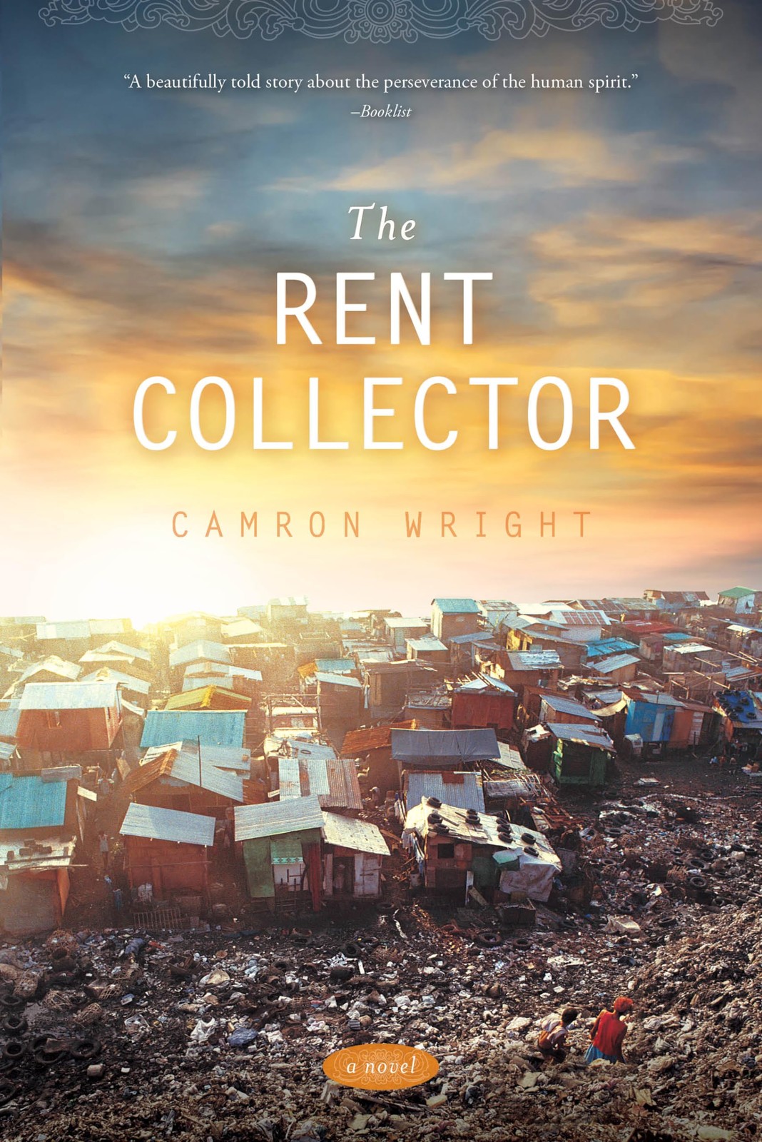 The Rent Collector – Camron Wright – Acceptable – See condition notes