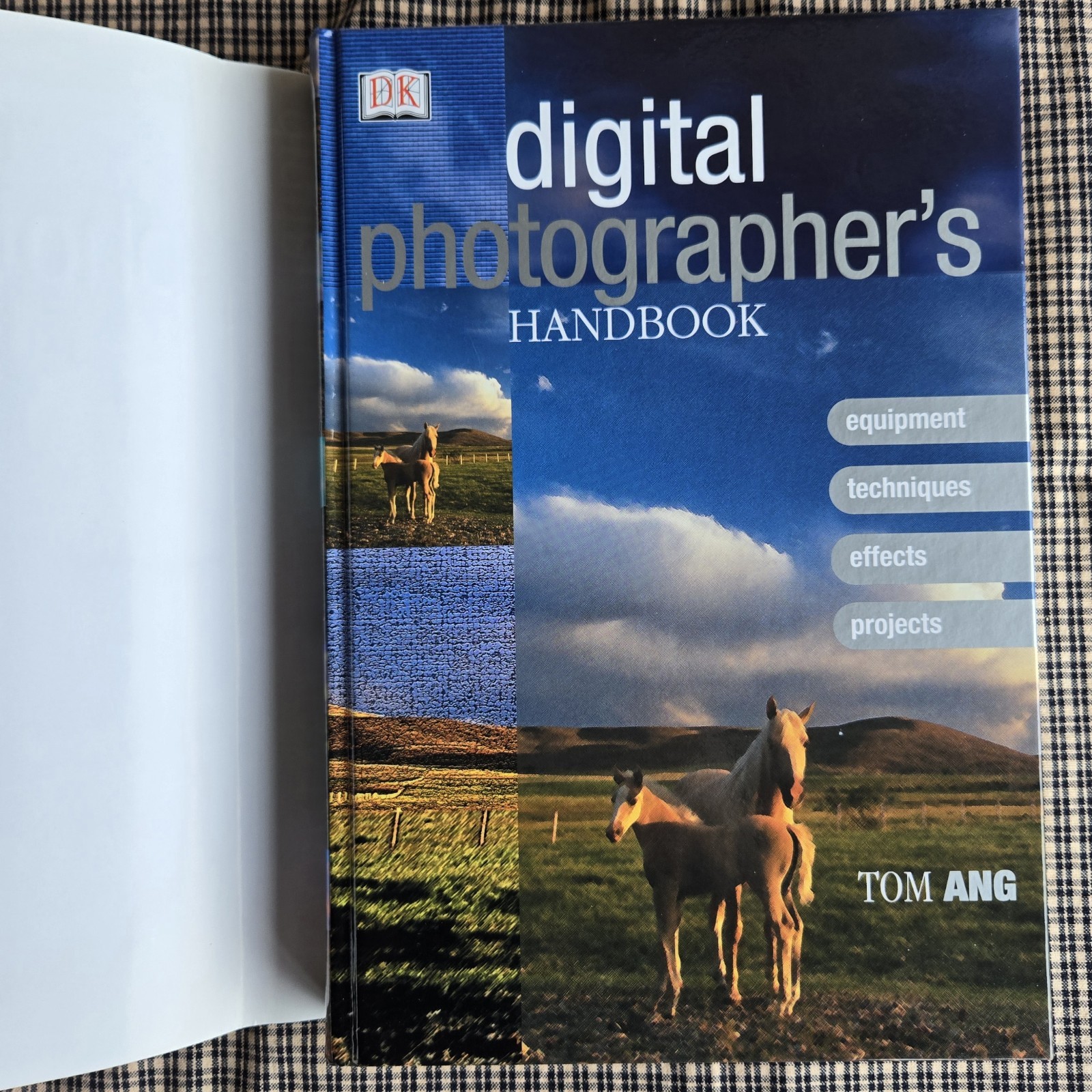 Digital Photographer’s Handbook Tom Ang c.2002 HB & DJ