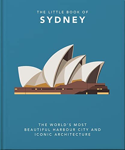 The Little Book of Sydney: The World’s Most Beautif… by Orange Hippo! Hardback