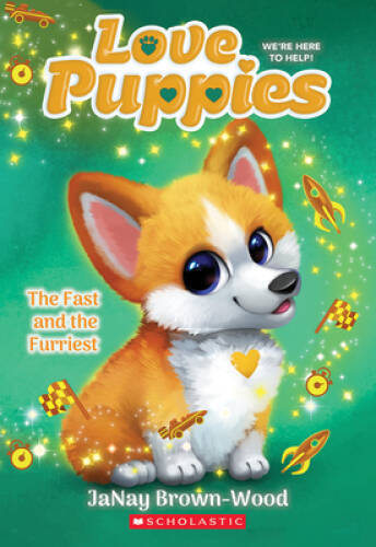 The Fast and the Furriest (Love Puppies 6) – Paperback – GOOD