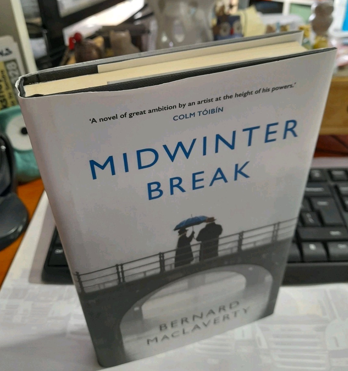 Midwinter Break by Bernard MacLaverty – 2017 hardcover ROMANCE book, 22cm novel