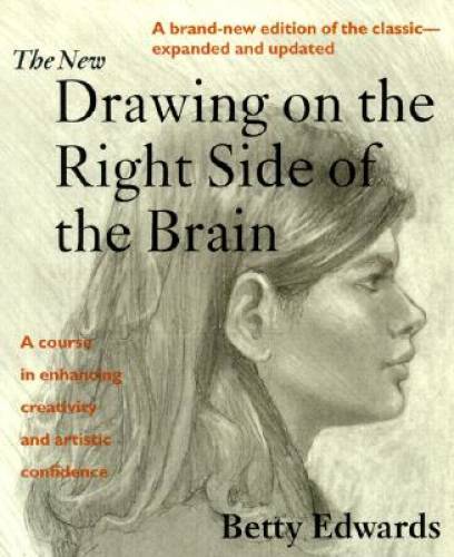 The New Drawing on the Right Side of the Brain – Paperback – GOOD