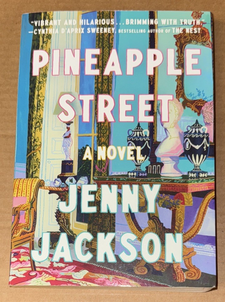 Pineapple Street By Jenny Jackson (2023, PAPERBACK, VERY GOOD)