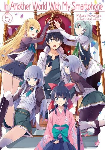 Patora Fuyuhara Andrew Hod In Another World With My Smartphone: Volu (Paperback)