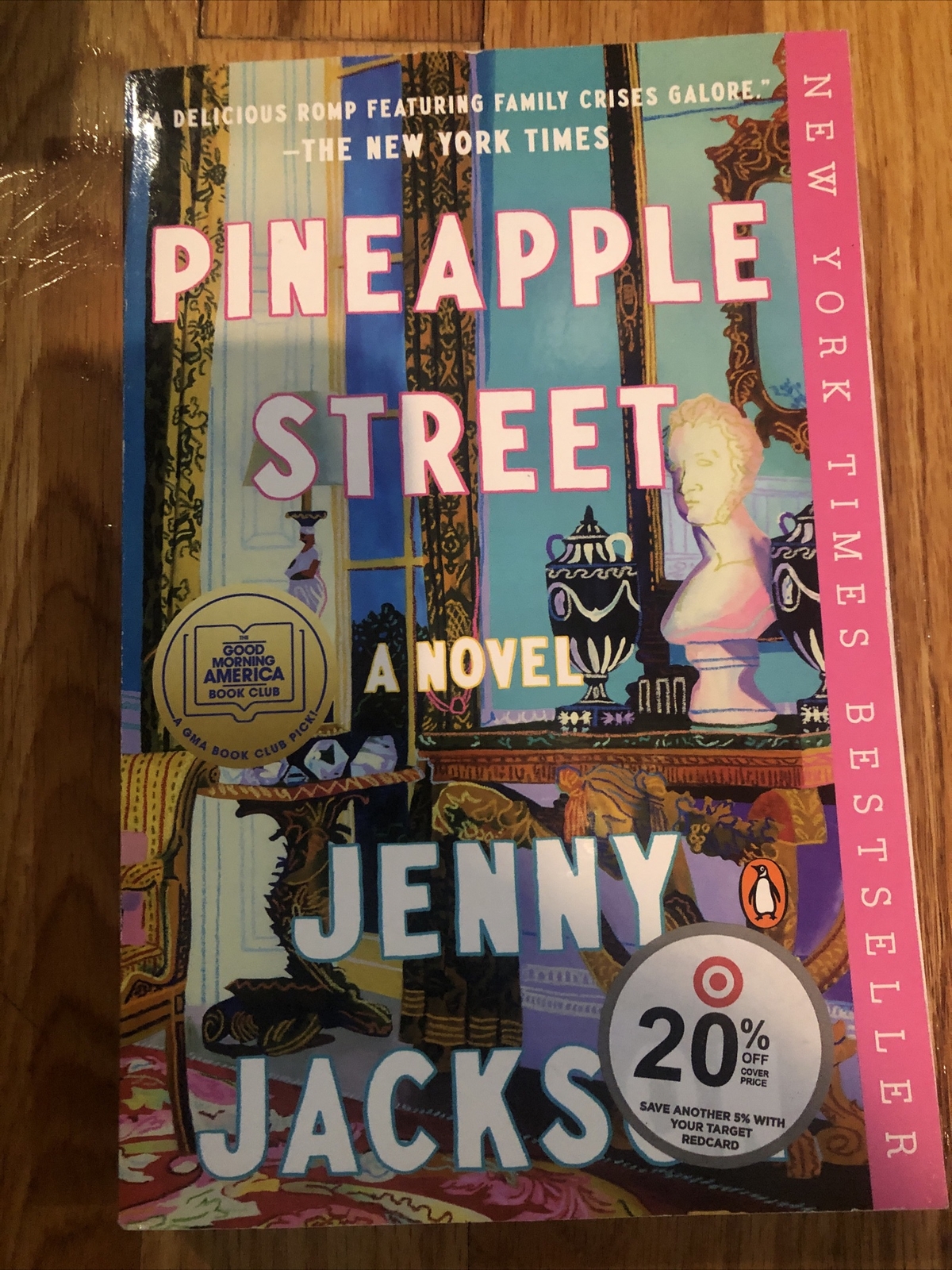 Pineapple Street: a GMA Book Club Pick : A Novel by Jenny Jackson (2024,…