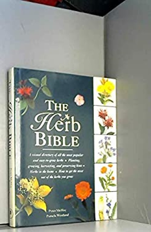 THE HERB BIBLE Peter and Pamela Westland McHoy