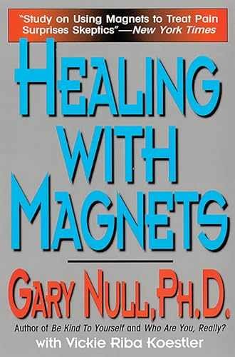 Healing with Magnets – Paperback, by Null PhD Gary – Very Good