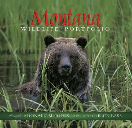 Montana Wildlife Portfolio – Hardcover By photography by Donald M. Jones – GOOD