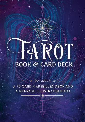 Tarot Book & Card Deck: Includes a 78-Card Marseilles Deck and a 160-Page Illus
