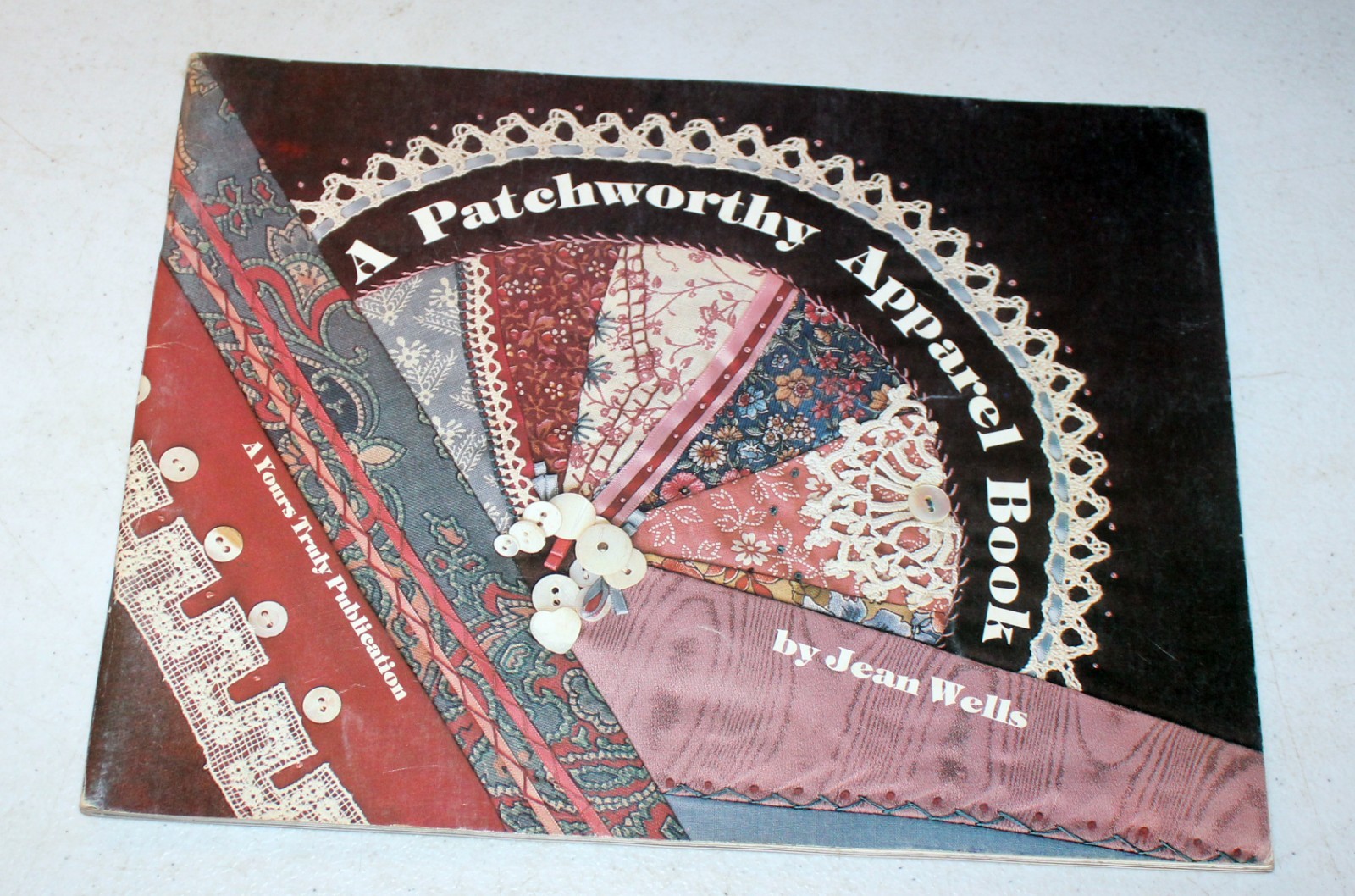A Patchworthy Apparel Book by Jean Wells Sewing Quilted Clothing Book