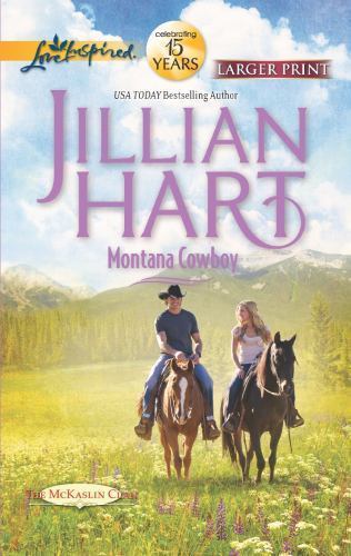 Montana Cowboy (The McKaslin Clan, 16) by Jillian Hart