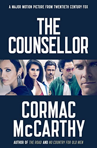 The Counselor By Cormac McCarthy