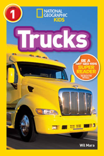 National Geographic Readers: Trucks – Paperback By Mara, Wil – GOOD