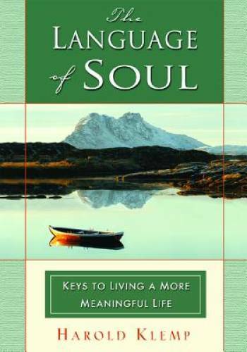 The Language of Soul – Hardcover By Harold Klemp – GOOD