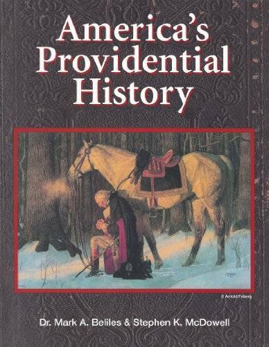 America’s Providential History (Including Biblical Principles of Educatio – GOOD
