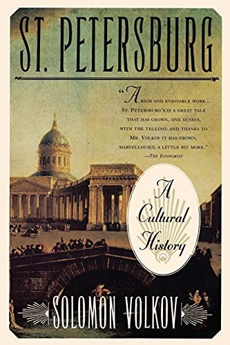 St Petersburg: A Cultural History by Volkov, Solomon Paperback / softback Book