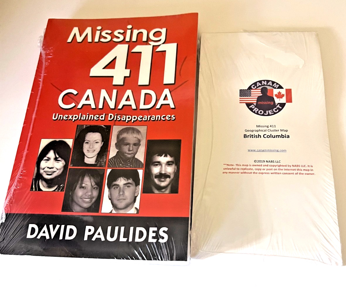 Missing 411 – Canada (BRAND NEW & SEALED) PLUS the Missing – BC. Geo Cluster MAP