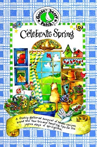 Celebrate Spring – spiral_bound Gooseberry Patch