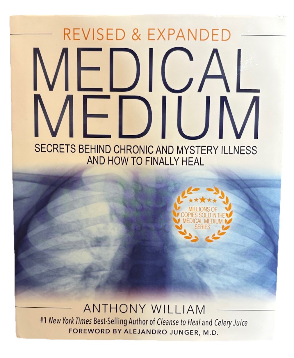 Medical Medium Revised Expanded Anthony William 2021 HC Secrets Chronic Illness