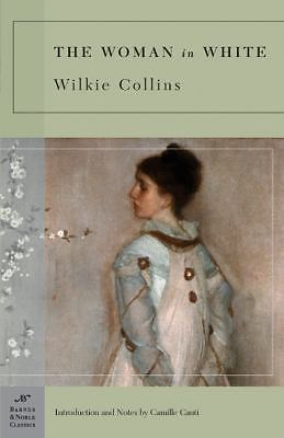 The Woman in White by Collins, Wilkie