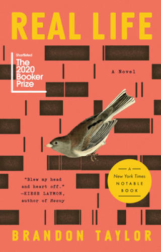 Real Life: A Novel – Paperback By Taylor, Brandon – VERY GOOD