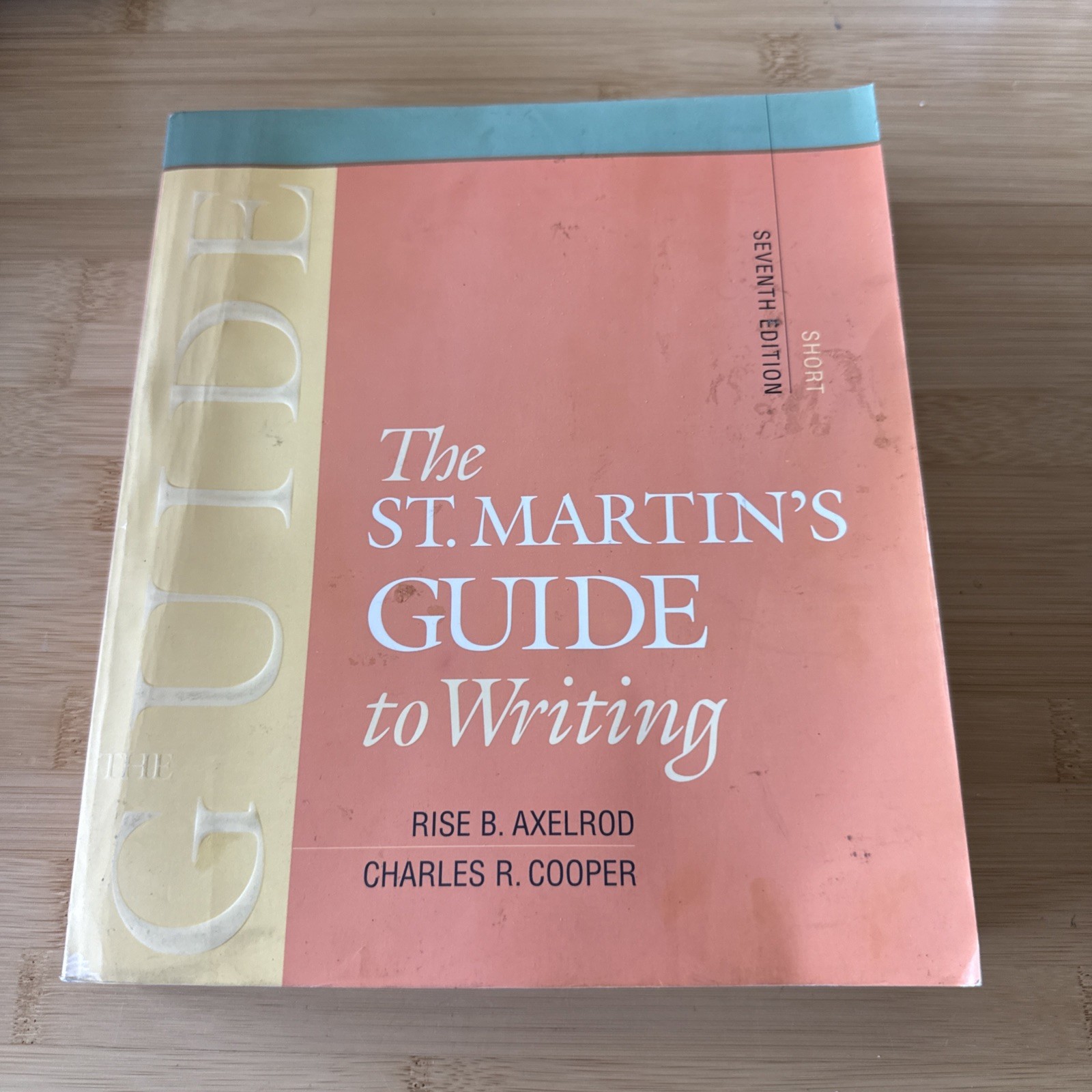The St Martins Guide to Writin – Paperback – GOOD
