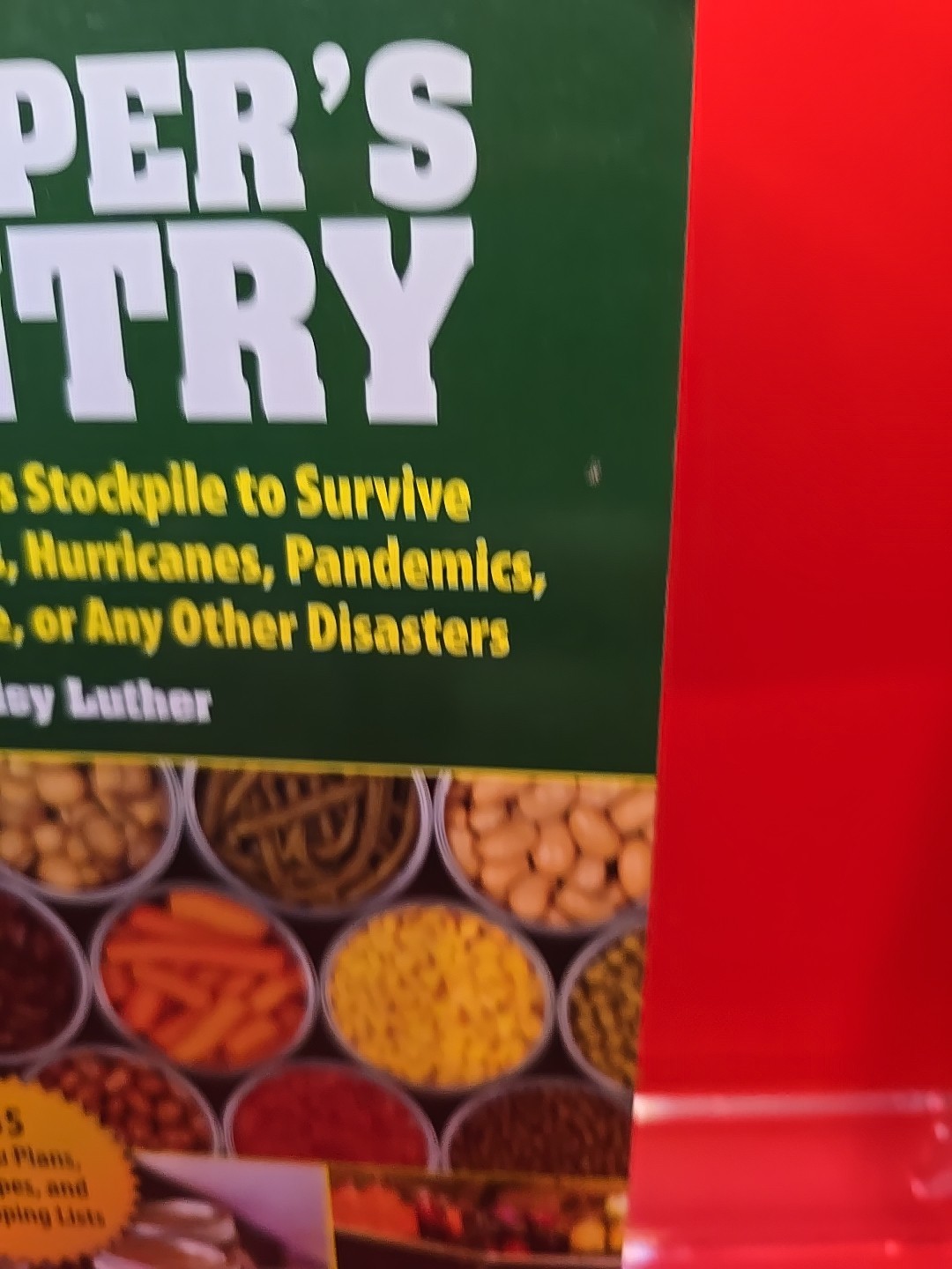 Preppers Pantry Book Blizzards Blackouts Hurricanes Pandemic Collapse of Economy