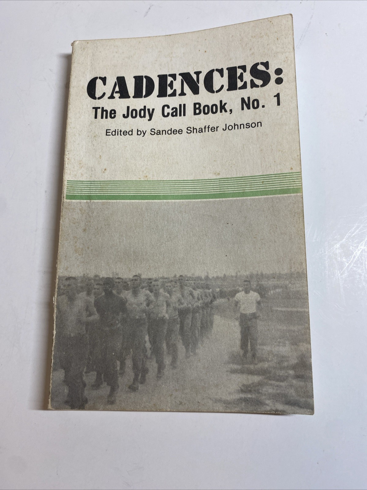 Military Cadences: Jody Call Book No. 1 1983 Softcover 152 pages