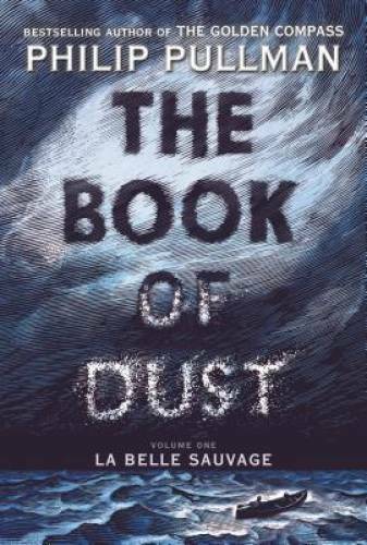 The Book of Dust (Volume 1) – Hardcover By Pullman, Philip – VERY GOOD