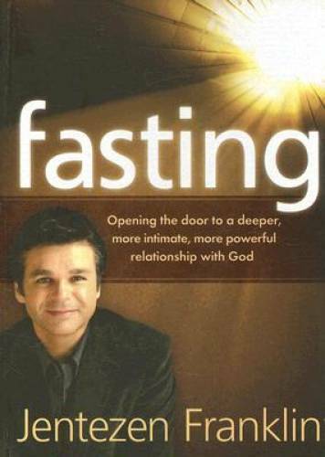 Fasting: Opening the door to a deeper, more intimate, more powerful – VERY GOOD