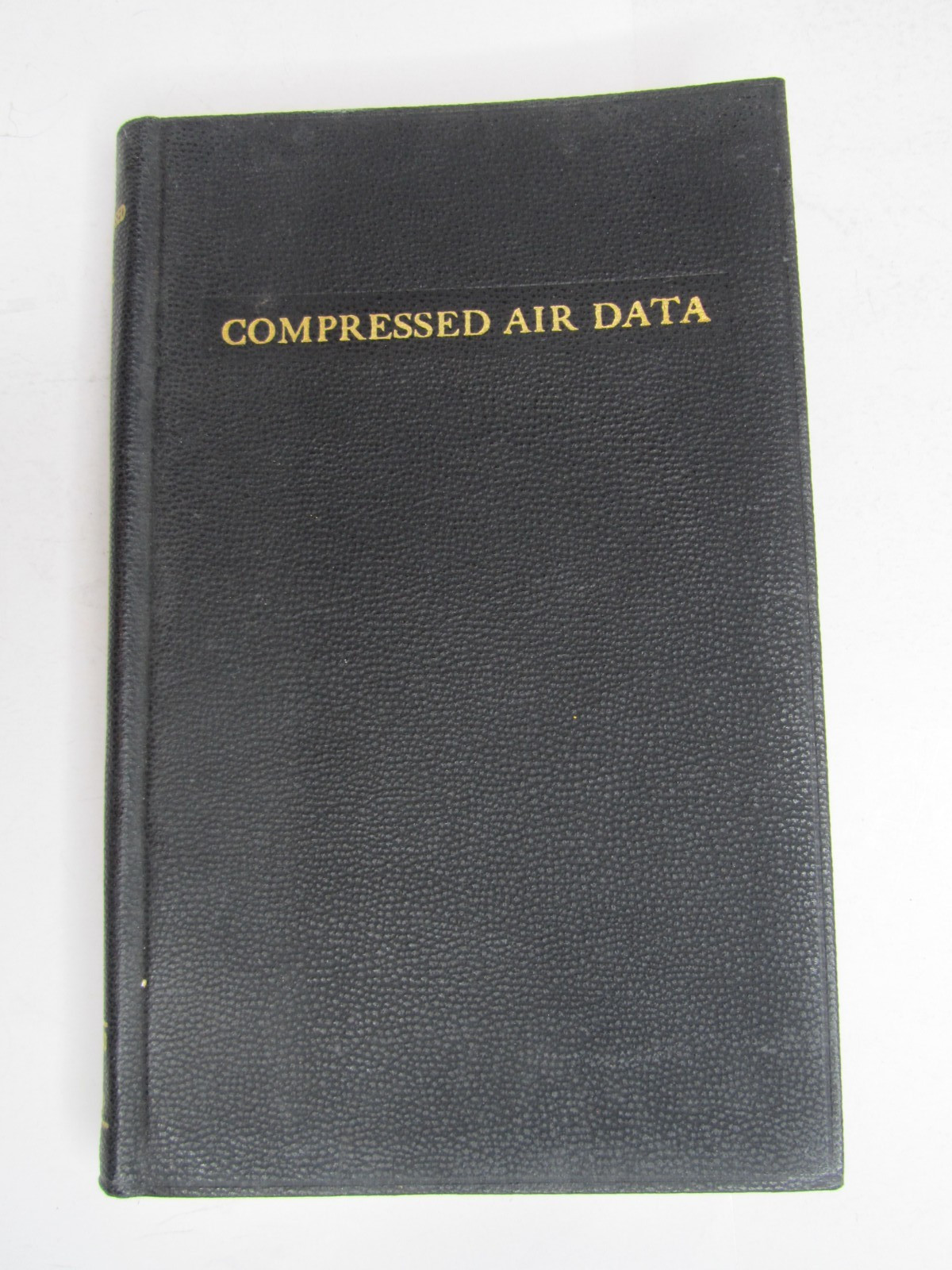 Vintage 1939 Compressed Air Data O’Neil Handbook Pneumatic Engineering 5th Book