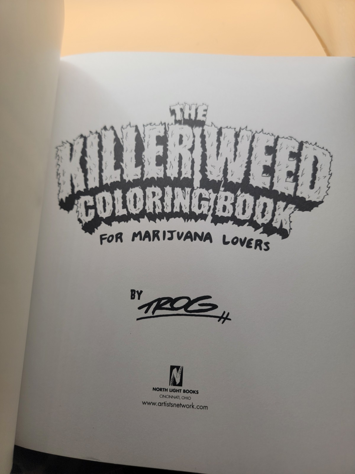 Killer Weed Coloring Book : For Marijuana Lovers, Paperback by Trog, Brand Ne…