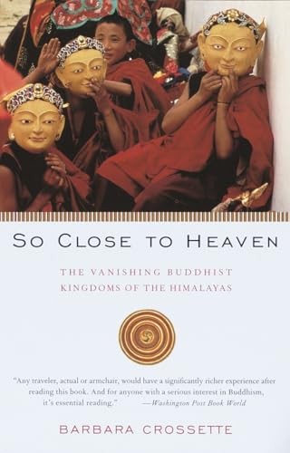 So Close to Heaven (Vintage Departures): The V… by Barbara Crossette Paperback
