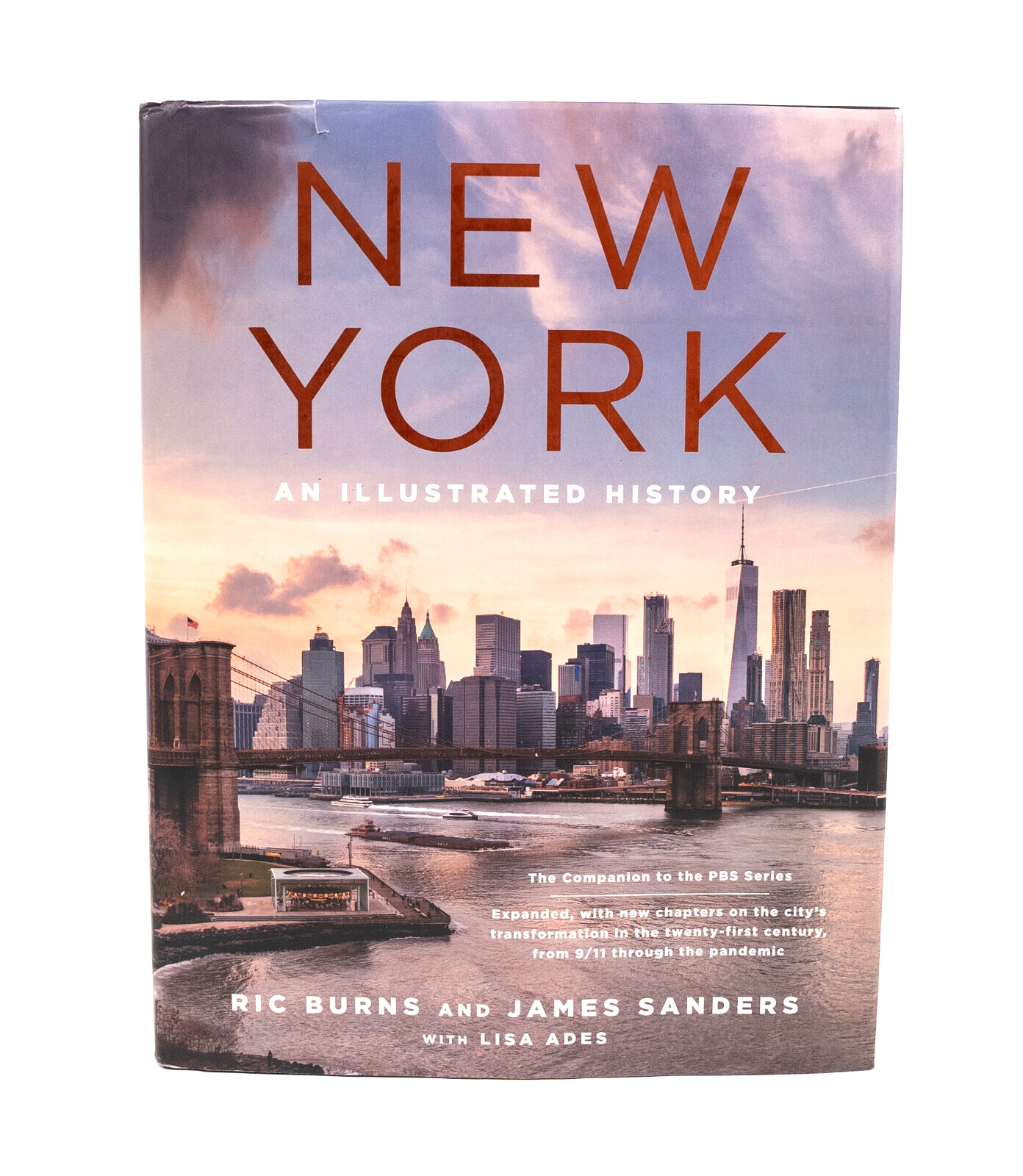 New York: An Illustrated History by Ric Burns – Hardcover Book