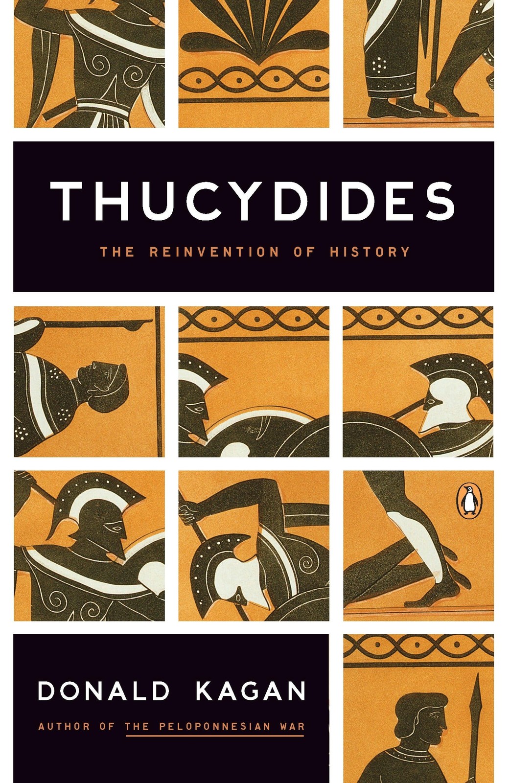 Thucydides: The Reinvention of History – paperback Kagan, Donald