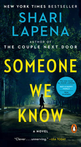 Someone We Know: A Novel – Paperback By Lapena, Shari – ACCEPTABLE