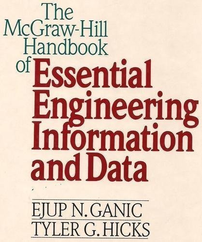 The McGraw-Hill Handbook of Essential Engineering Information and Data