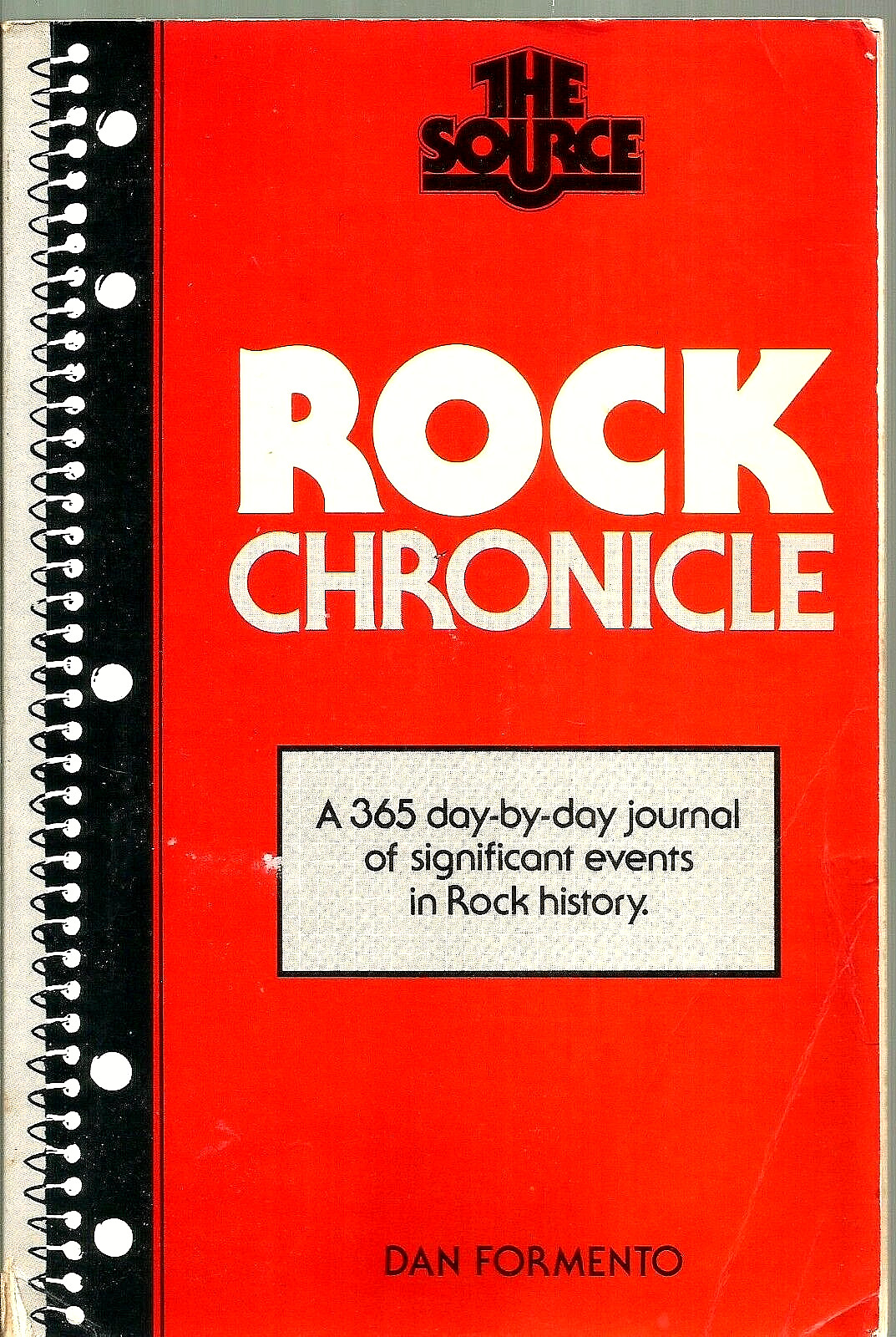 “Rock Chronicle” by Dan Formento (1982) Paperback