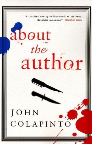 About the Author by Colapinto, John