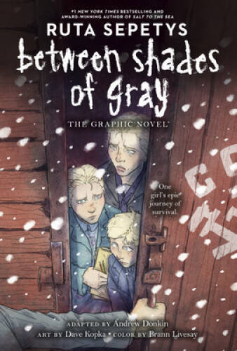 Between Shades of Gray: The Graphic Novel – Hardcover – VERY GOOD
