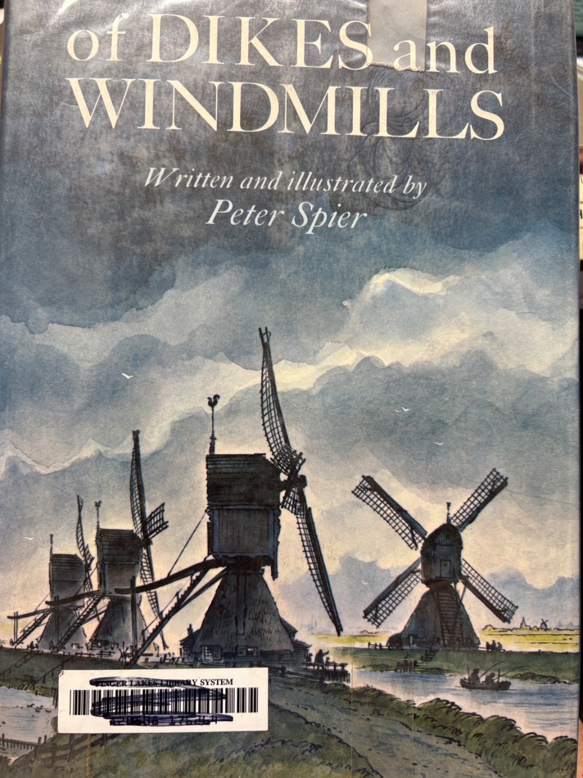 Of Dikes and Windmills by Peter Spier (hc ex-library 1969 1st)