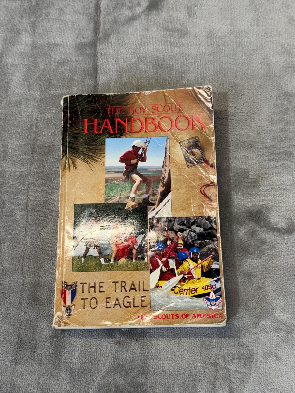 The Boy Scout Handbook / The Trail To Eagle-Tenth Edition- 1992)